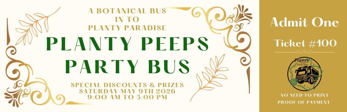 Planty Peeps Party Bus Ticket